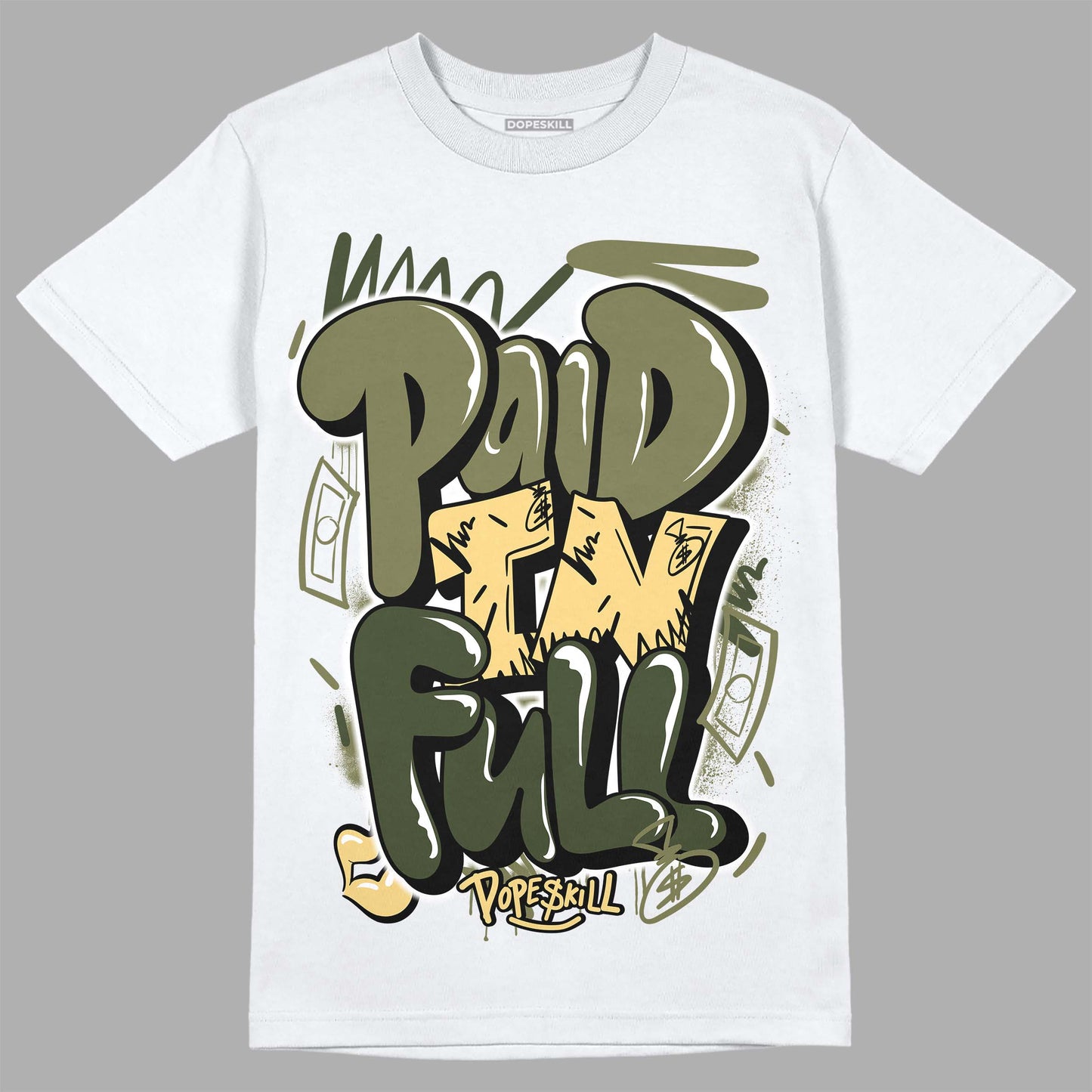Craft Olive 4s DopeSkill T-Shirt New Paid In Full Graphic