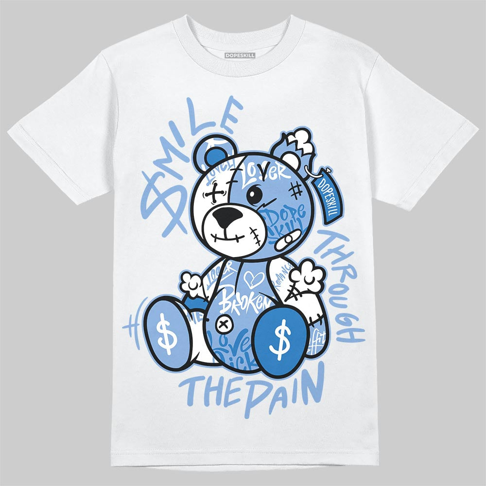 Forget Me Not 4s DopeSkill T-Shirt Smile Through The Pain Graphic