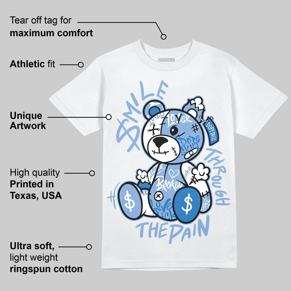 Forget Me Not 4s DopeSkill T-Shirt Smile Through The Pain Graphic