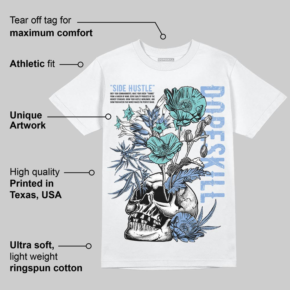 Forget Me Not 4s DopeSkill T-Shirt Side Hustle Graphic