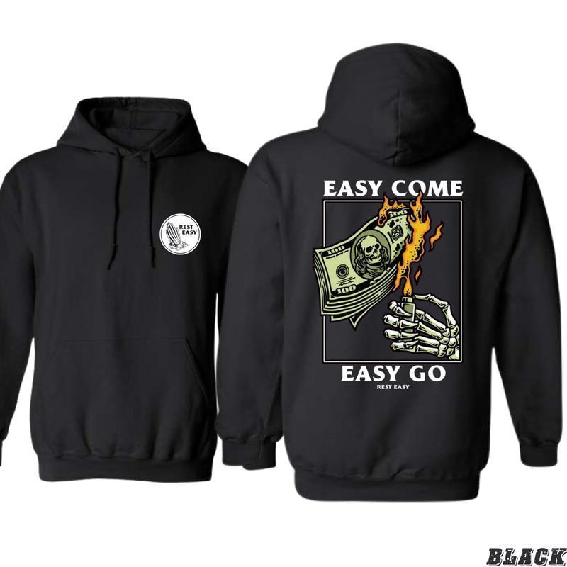 Rest Easy Hoodie - Easy Come Easy Go Skeleton Design, Ideal for Casual Wear, Comfortable and Stylish, Gift for Men, Gift for Women, Gift for You Mensw