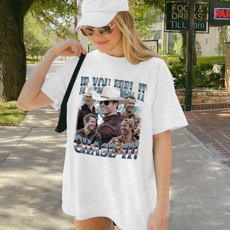 If You Feel It, Chase It T-Shirt, Glen Powell Vintage Shirt, Gift For Woman and Man Unisex T-Shirt Cotton Fabric