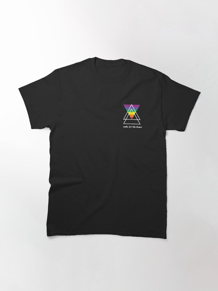 only for the brave Classic T-Shirt