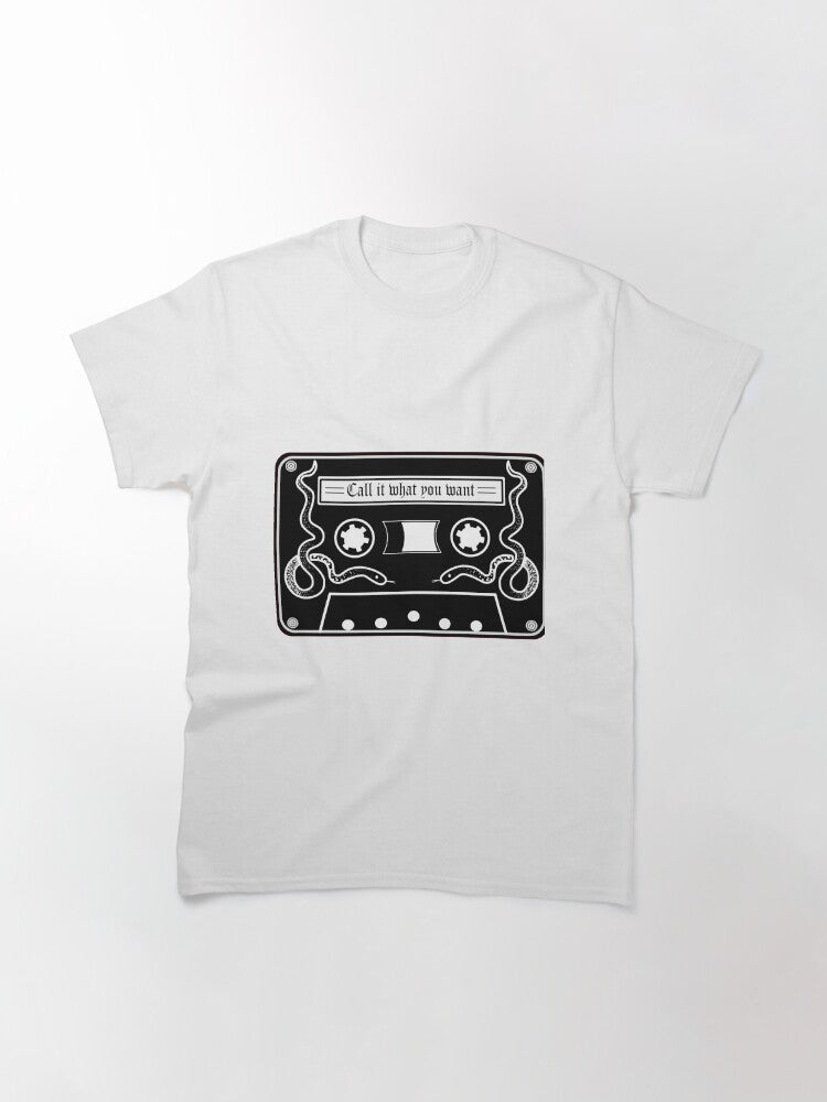 call it what you want cassette Classic T-Shirt
