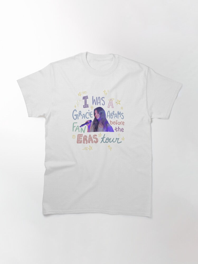 A Fan of Gracie Before the Eras Tour Classic T-Shirt