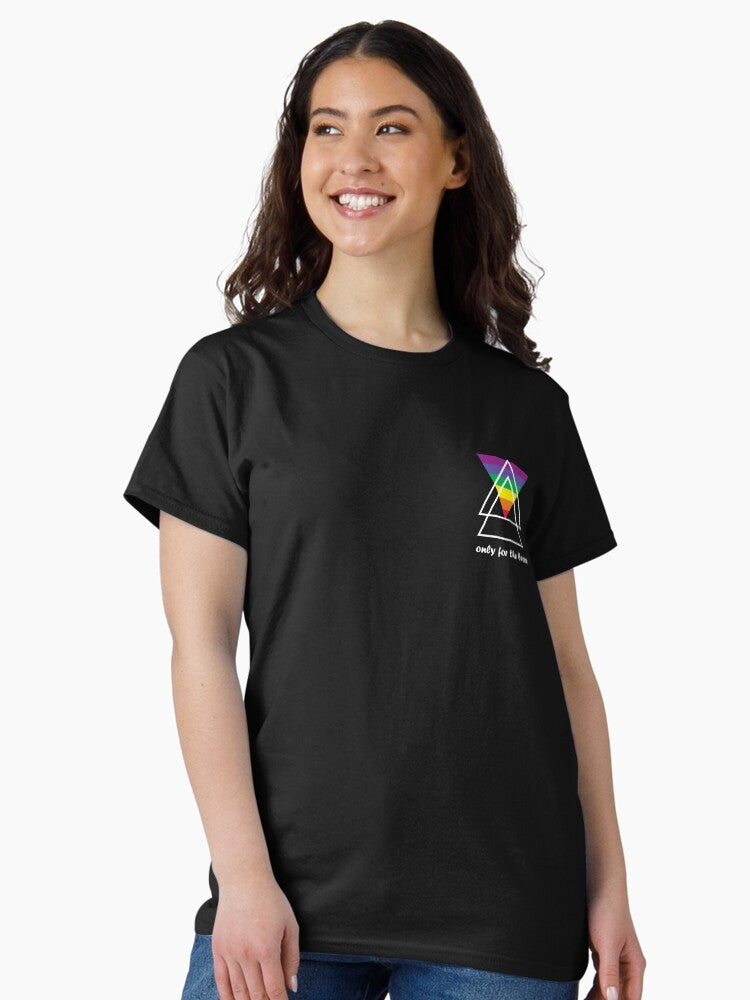 only for the brave Classic T-Shirt