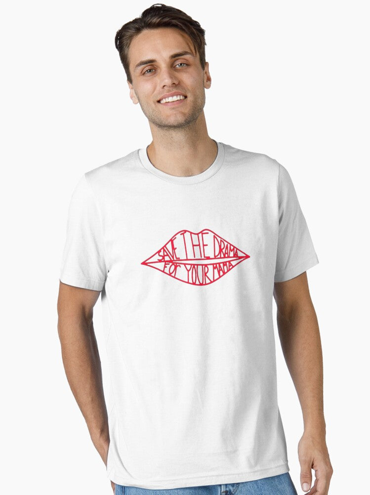 Save the drama for your mama Essential T-Shirt