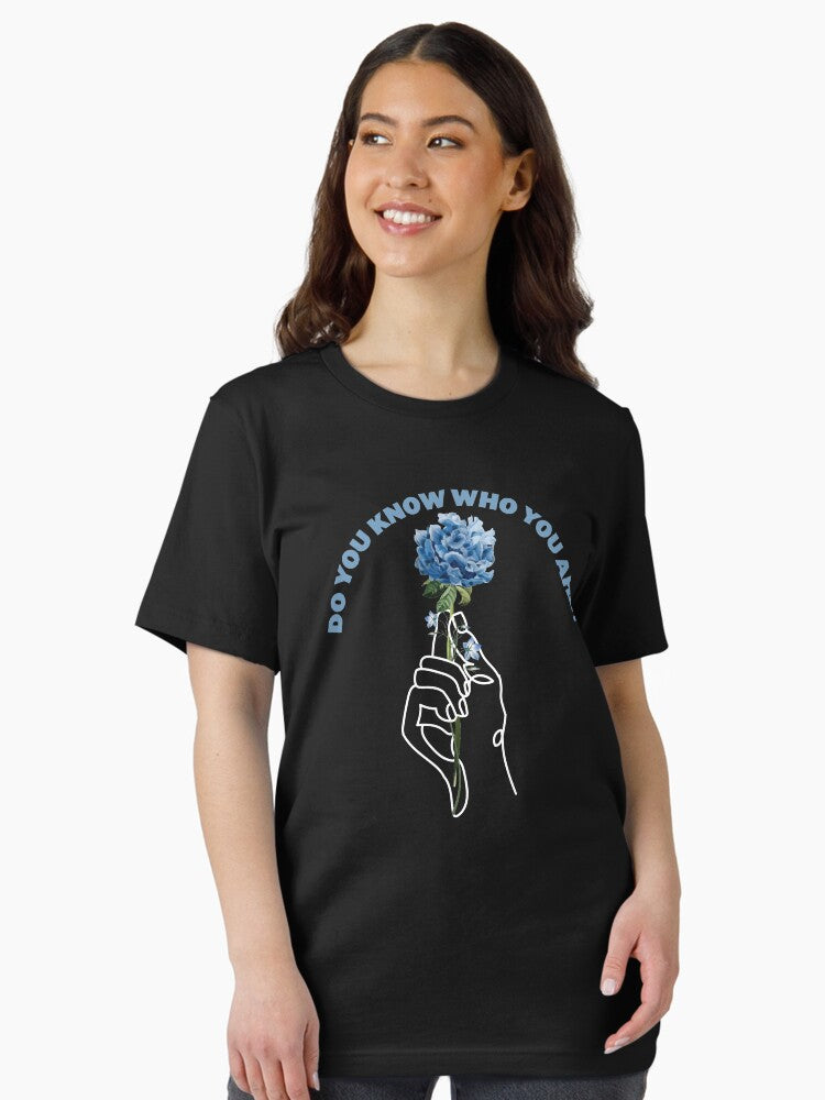 Do You Know Who You Are Hand and Flower Essential T-Shirt