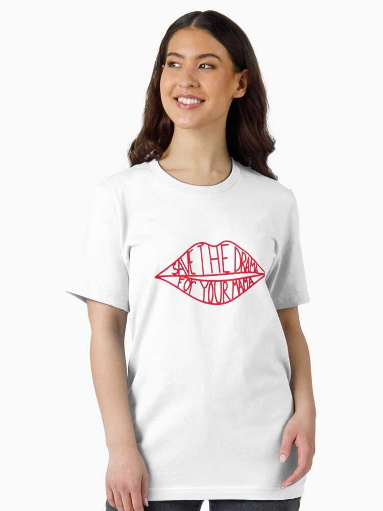 Save the drama for your mama Essential T-Shirt