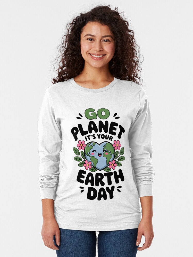 go planet Cute Earth Day – Our Planet Long Sleeve T-Shirt