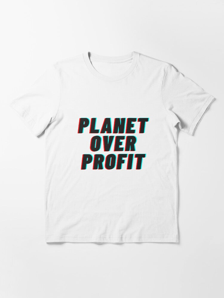 Planet Over Profit Essential T-Shirt