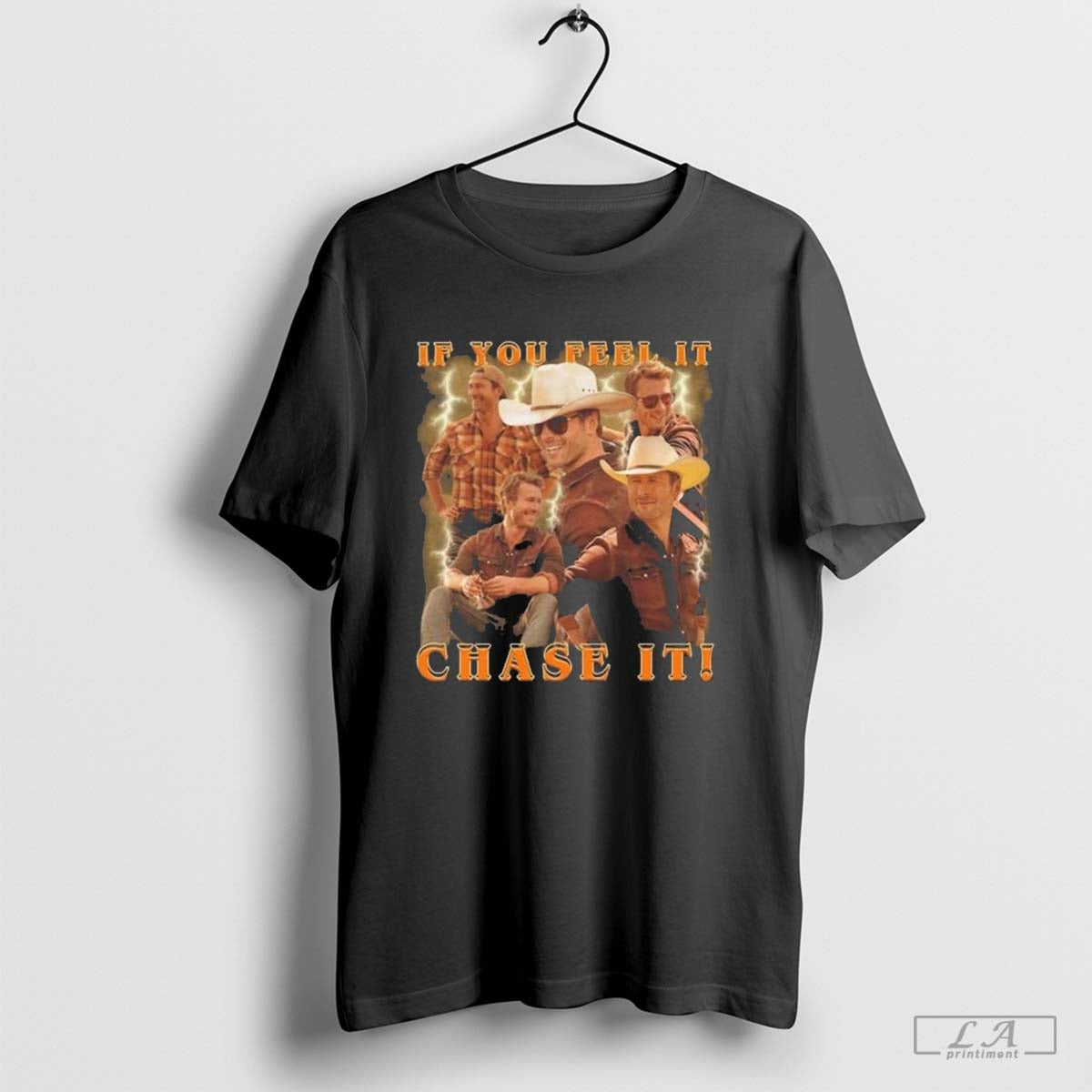 If You Feel It Shirt