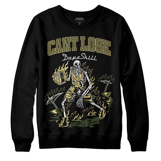 Craft Olive 4s DopeSkill Sweatshirt Cant Lose Graphic