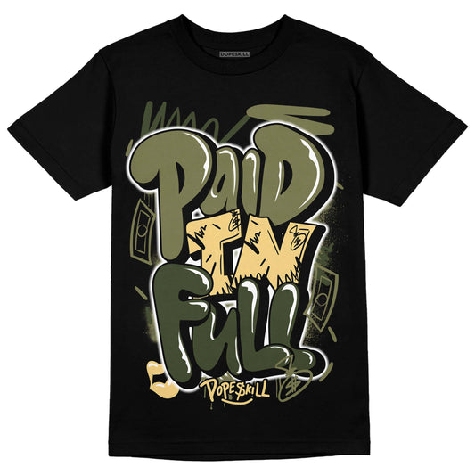 Craft Olive 4s DopeSkill T-Shirt New Paid In Full Graphic