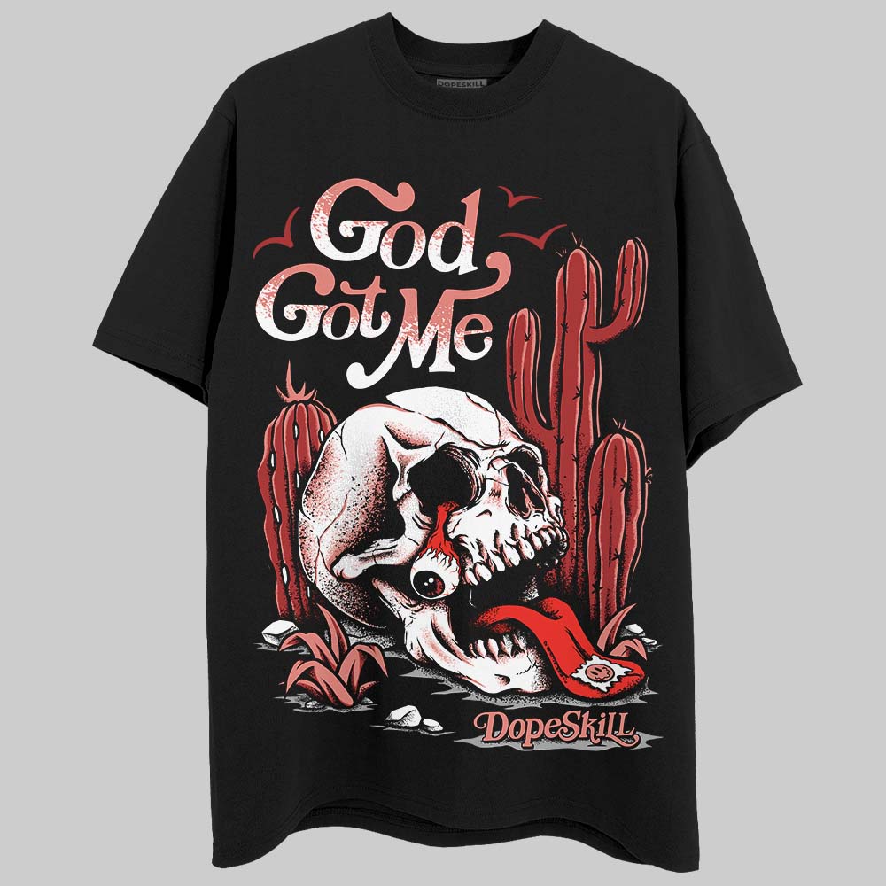 Dune Red 13s DopeSkill T-Shirt God Got Me Graphic