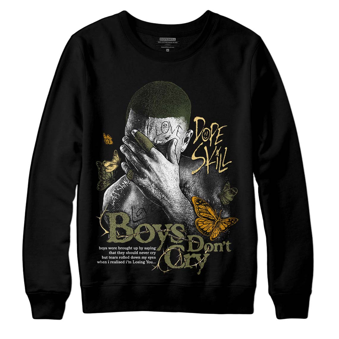 Craft Olive 4s DopeSkill Sweatshirt Boys Don't Cry Graphic