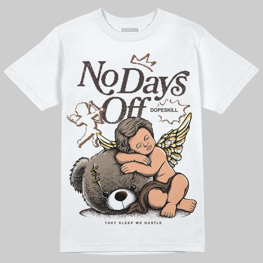 Baroque Brown 12s DopeSkill T-Shirt New No Days Off Graphic