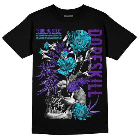 Aqua 6s DopeSkill T-Shirt Side Hustle Graphic