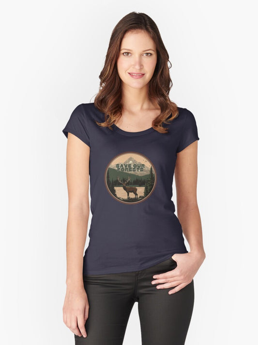 Save Our Forests – Wilderness Conservation Art Fitted Scoop T-Shirt