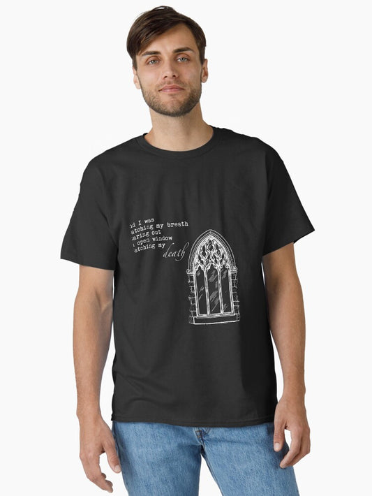 Catching My Death Classic T-Shirt
