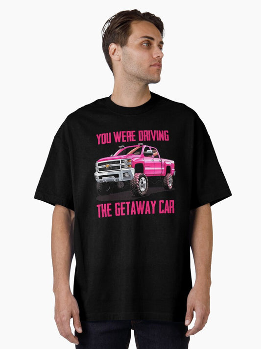 Pink truck Taylor Swift Getaway Car Oversized T-Shirt
