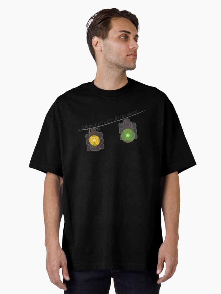 Traffic Lights | Lyrics Oversized T-Shirt