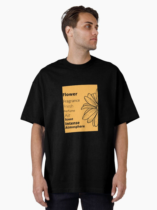 Flower quotes graphic design, Oversized T-Shirt